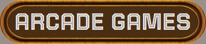 Arcade Games